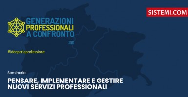 Sistemi è sponsor dell’evento organizzato da ConfProfessioni Nord-est “Pensare, implementare e gestire nuovi servizi professionali”